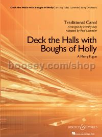 Deck the Halls with Boughs of Holly (A Merry Fugue